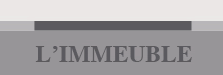 L'IMMEUBLE